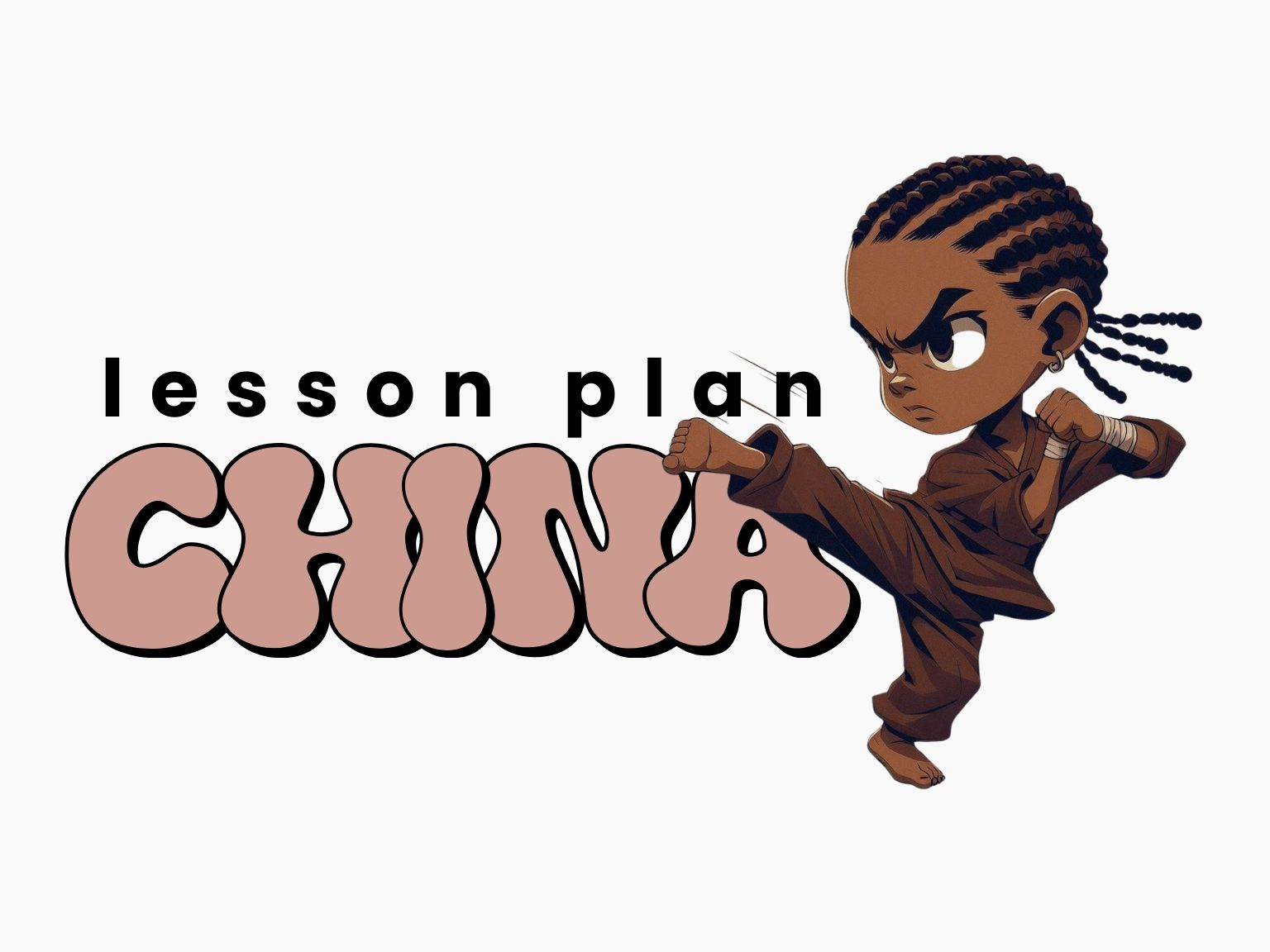 Lesson Plan: China