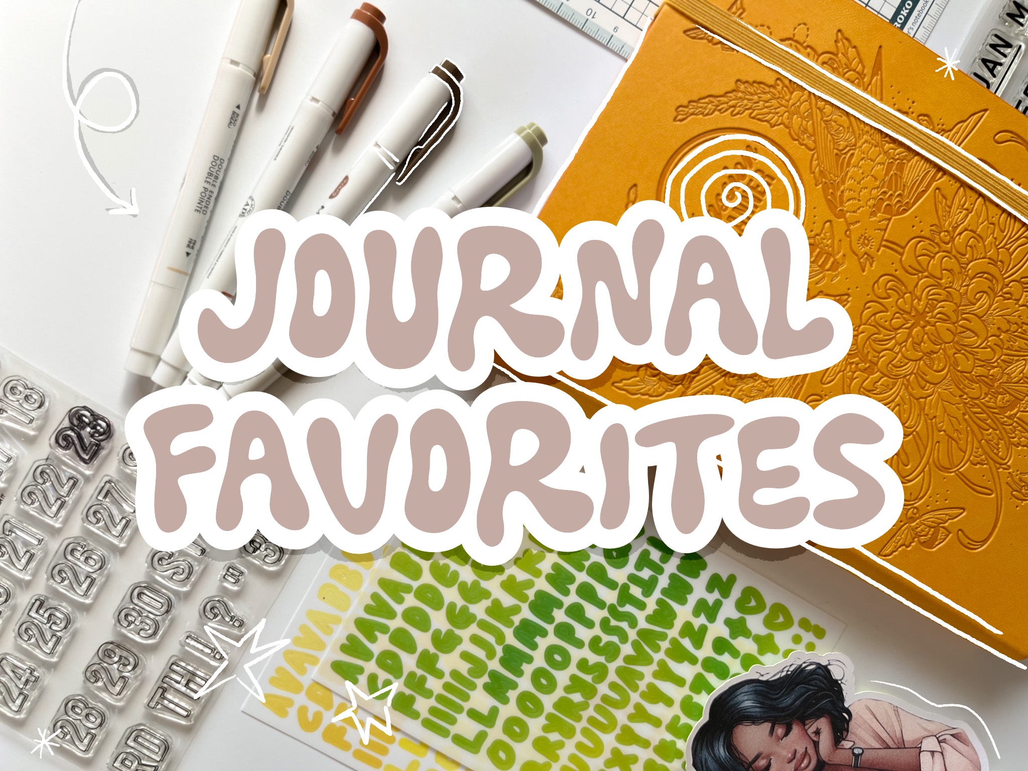 My Current Favorites: Journal Edition