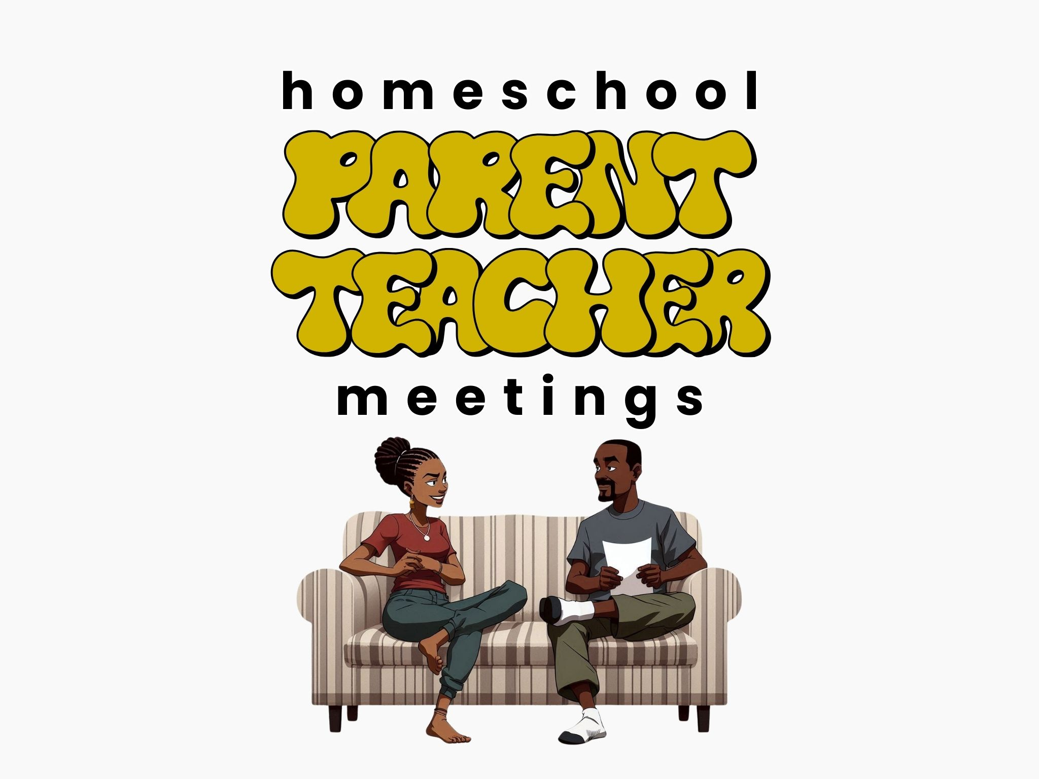 Homeschool Parent-Teacher Meetings